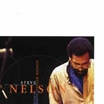 STEVE NELSON / スティーヴ・ネルソン / FULLER NELSON (THE SECOND TIME AROUND)