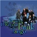 PAQUITO D'RIVERA / パキート・デ・リベラ / FUNK TANGO