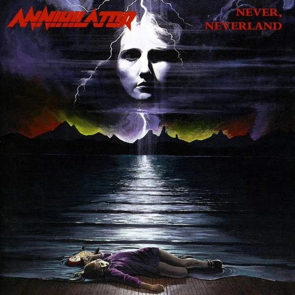 ANNIHILATOR / アナイアレイター / NEVER NEVERLAND