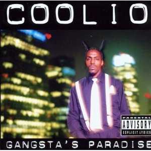 COOLIO / GANGSTA'S PARADISE