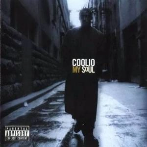 COOLIO / MY SOUL