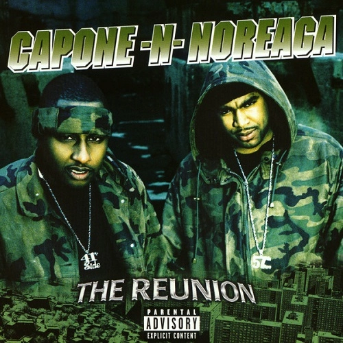 CAPONE-N-NOREAGA / REUNION