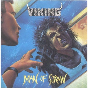 VIKING / ヴァイキング / MAN OF STRAW