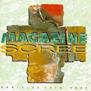 MAGAZINE / マガジン / SCREE: RARITIES 1978-1981