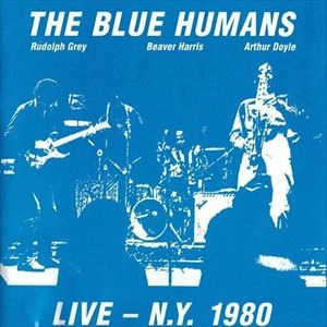 BLUE HUMANS / LIVE 1980