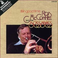 ROB MCCONNELL & THE BOSS BRASS / ALL IN GOOD TIME