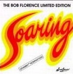 BOB FLORENCE / ボブ・フローレンス / SOARING