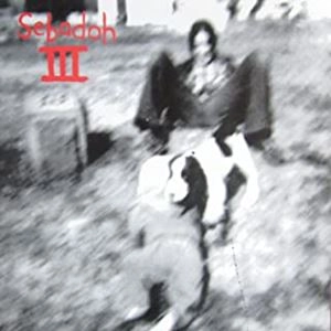 SEBADOH / セバドー / SEBADOH III
