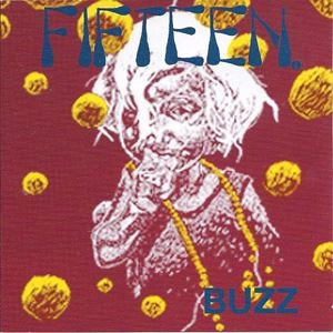 FIFTEEN / フィフティーン / BUZZ