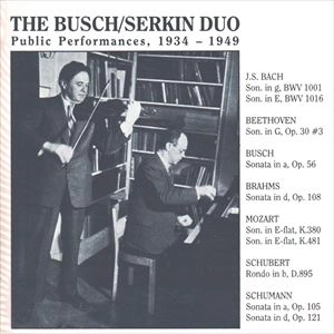 ADOLF BUSCH / アドルフ・ブッシュ / PUBLIC PERFORMANCES 1934-1939