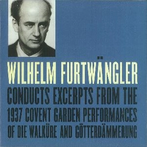 WILHELM FURTWANGLER / ヴィルヘルム・フルトヴェングラー / FURTWANGLER CONDUCTS WAGNER