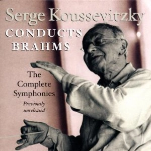SERGE KOUSSEVITZKY / セルゲイ・クーセヴィツキー / ブラームス交響曲全集 / BRAHMS: COMPLETE SYMPHONIES