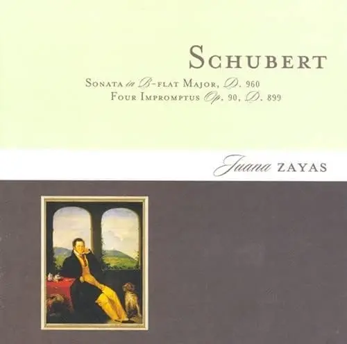 JUANA ZAYAS / フアナ・ザヤス / SCHUBERT:PIANO SONATA NO.21