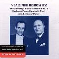 VLADIMIR HOROWITZ / ヴラディーミル・ホロヴィッツ / TCHAIKOVSKY: PIANO CONCERTO NO.1/BRAHMS: PIANO CONCERTO NO.1 