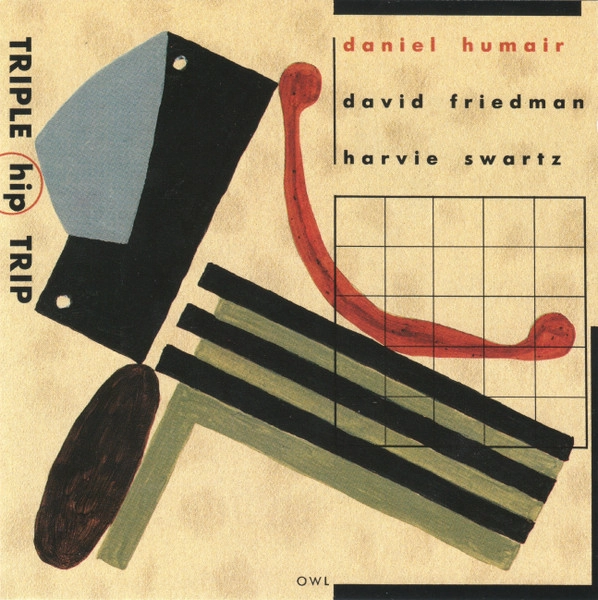 DANIEL HUMAIR / ダニエル・ユメール / TRIPLE HIP TRIP (CD)