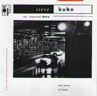 STEVE KUHN / スティーヴ・キューン / VANGUARD DATE