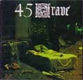 45 GRAVE / フォーティー・ファイヴ・グレイヴ / SLEEP IN SAFETY