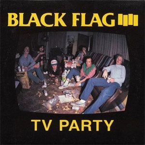 BLACK FLAG / ブラック・フラッグ / TV PARTY (12")