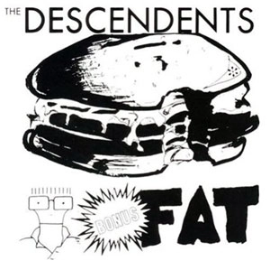 DESCENDENTS / ディセンデンツ / "BONUS FAT (12"")"
