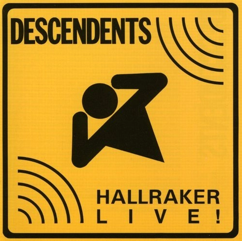DESCENDENTS / ディセンデンツ / HALLRAKER