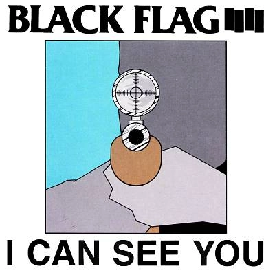 BLACK FLAG / ブラック・フラッグ / "I CAN SEE YOU (12"") "