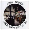 JOHN HARTFORD / ジョン・ハートフォード / NOBODY KNOWS WHAT YOU DO