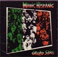 MANIC HISPANIC / マニック・ヒスパニック / GRUPO SEXO