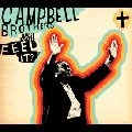 CAMPBELL BROTHERS / キャンベル・ブラザーズ / CAN YOU FEEL IT?