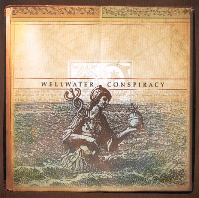 WELLWATER CONSPIRACY / ウェルウォーター・コンスピラシー / WELLWATER CONSPIRACY