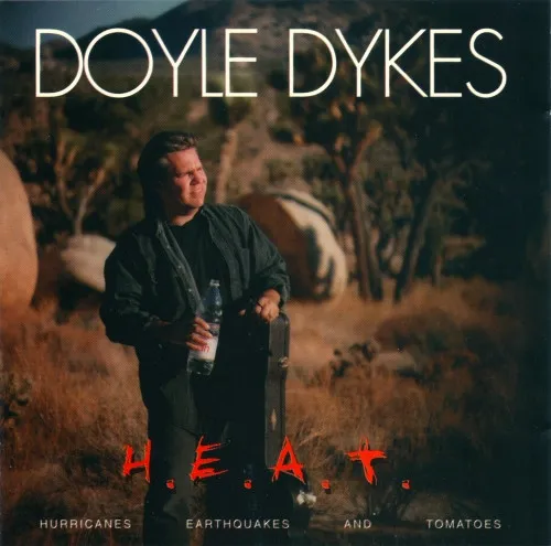 DOYLE DYKES / H.E.A.T.