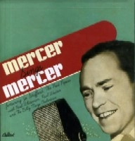 JOHNNY MERCER / ジョニー・マーサー / MERCERS SINGS MERCER