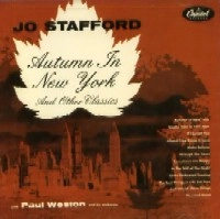 JO STAFFORD / ジョー・スタッフォード / AUTUMN IN NEW YORK AND OTHER GREAT SONGS