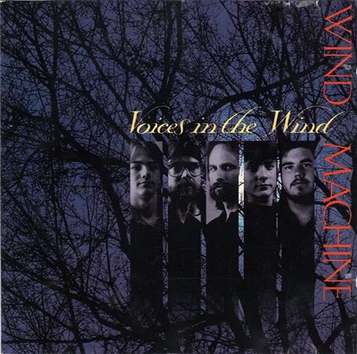 WIND MACHINE / VOICES IN THE WIND