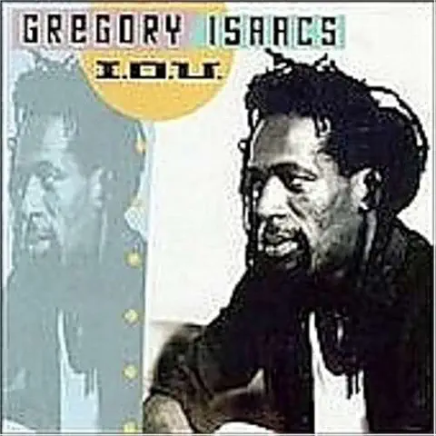 GREGORY ISAACS / グレゴリー・アイザックス / I.O.U.