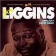 JOE LIGGINS & HONEYDRIPPERS / LEGENDS OF SPECIALTY SERIES