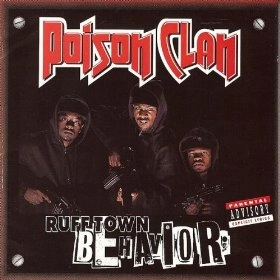 POISON CLAN / ポイズン・クラン / RUFF TOWN BEHAVIOR