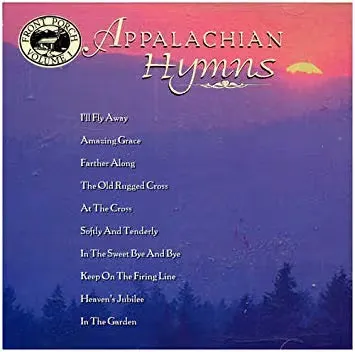 V.A. / FRONT PORCH VOL.1 APPALACHIAN HYMNS