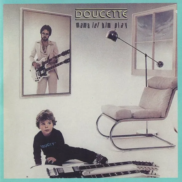 DOUCETTE / MAMA LET HIM PLAY