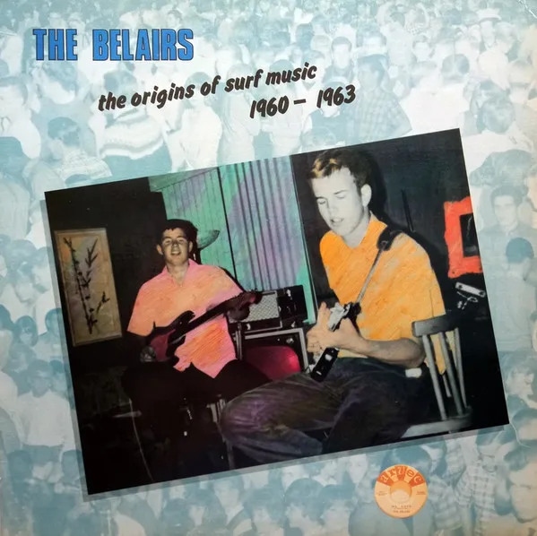 BELAIRS / ORIGINAL OF SURF MUSIC