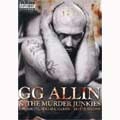 GG ALLIN & THE MURDER JUNKIES / ジージーアリンアンドザマーダージャンキース / RAW BRUTAL ROUGH & BLOODY BEST OF 1991 LIV