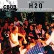 H2O (PUNK) / エイチツーオー / LIVE AUGUST 19, 2002 THE BOWERY COLLECTION