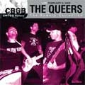 QUEERS / クイアーズ / LIVE FEBRUARY 3, 2003 THE BOWERY COLLECTIO