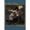 BUDDY MILES / バディ・マイルス / CHANGES