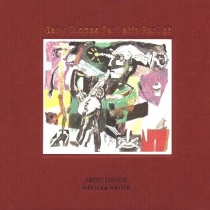 GARY THOMAS / ゲイリー・トーマス / Pariah's Pariah