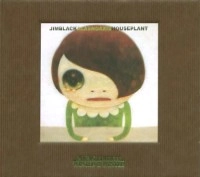 JIM BLACK / ジム・ブラック / HOUSEPLANT