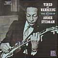 ARBEE STIDHAM / アービー・スティッダム / TIRED OF WANDERING