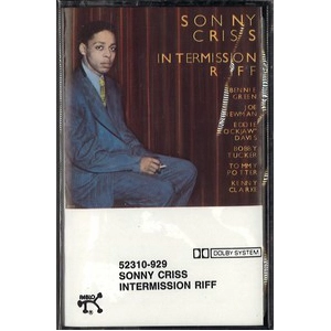 SONNY CRISS / ソニー・クリス / INTERMISSION RIFF