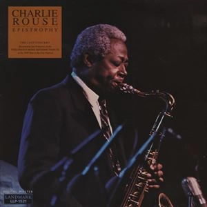 CHARLIE ROUSE / チャーリー・ラウズ / EPISTROPHY