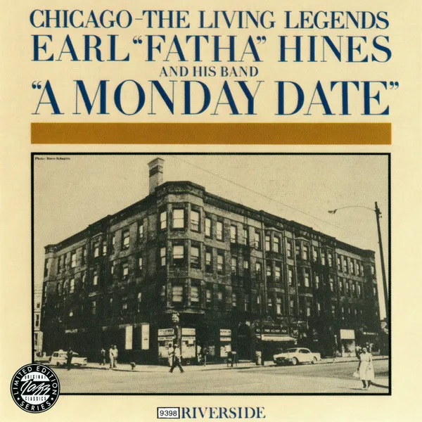 EARL 'FATHA' HINES / MONDAY DATE