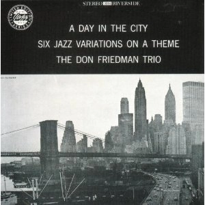 DON FRIEDMAN / ドン・フリードマン / DAY IN THE CITY